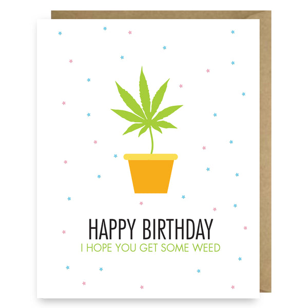 BIRTHDAY WEED