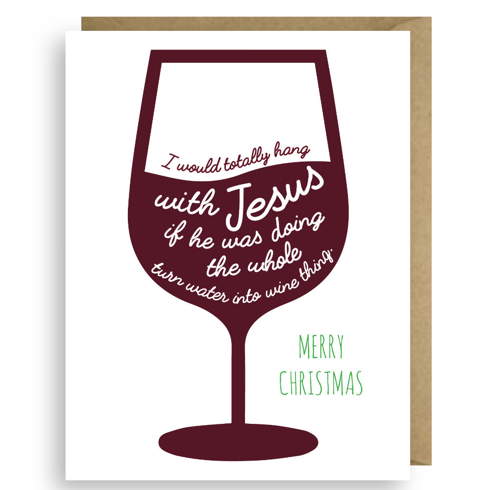 MERRY CHRISTMAS: TURNING WATER INTO WINE